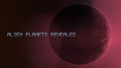 Alien Planets Revealed